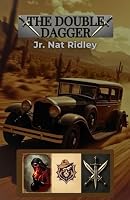 The Double Dagger: A Fast-Paced Secret Society Thriller B0F5RQM57K Book Cover