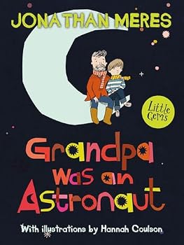 Paperback Grandpa Was An Astronaut Book
