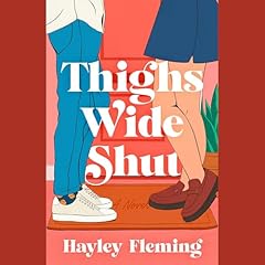 Thighs Wide Shut Audiolibro Por Hayley Fleming arte de portada