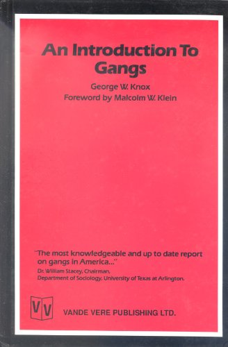 An Introduction to Gangs 0962891614 Book Cover