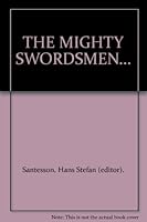 THE MIGHTY SWORDSMEN... B005ZBMED0 Book Cover