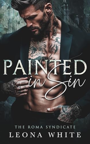Painted in Sin (The Roma Syndicate Book 1)