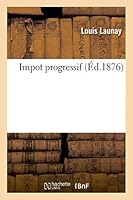 Impot Progressif 2013519656 Book Cover