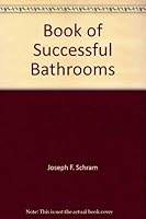 Successful bathrooms 091233617X Book Cover