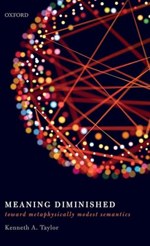 Meaning Diminished: Toward Metaphysically Modest Semantics view 2