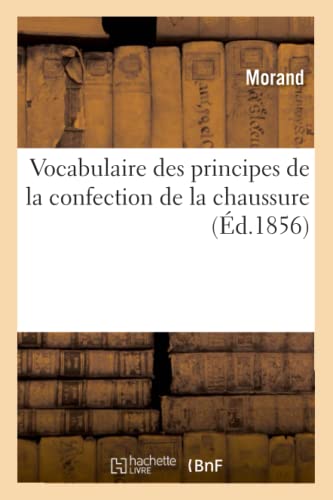 livre Vocabulaire des principes de la confection de la chaussure