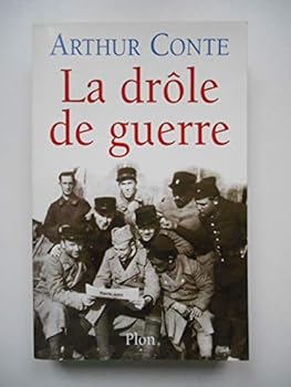 Paperback La dro^le de guerre: Aou^t 1939-10 mai 1940 (French Edition) [French] Book