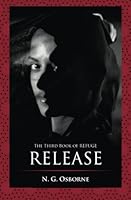 Release: The Third Book of Refuge 0988437147 Book Cover