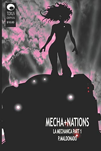 MechaNations: La Mechanica (MechaNations: La Mechanica Book 1)