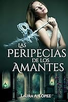 Las peripecias de los amantes B08DPQZZ8T Book Cover