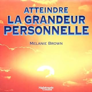 Page de couverture de Atteindre la grandeur personnelle