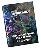 Era of the Eclipse, a Starfinder Novel (hardcover) (Starfinder Fiction)