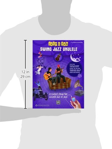 Just For Fun -- Swing Jazz Ukulele: 12 Swing Era Classics From The Golden Age Of Jazz #TOP6
