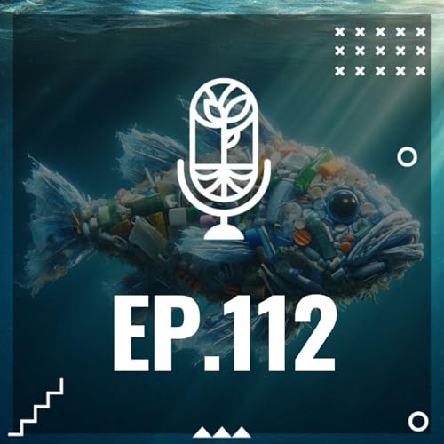 『S3 Ep112: MICROPLÁSTICOS EN EL MAR』のカバーアート