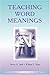 By Steven A. Stahl - Teaching Word Meanings: 1st (first) Edition