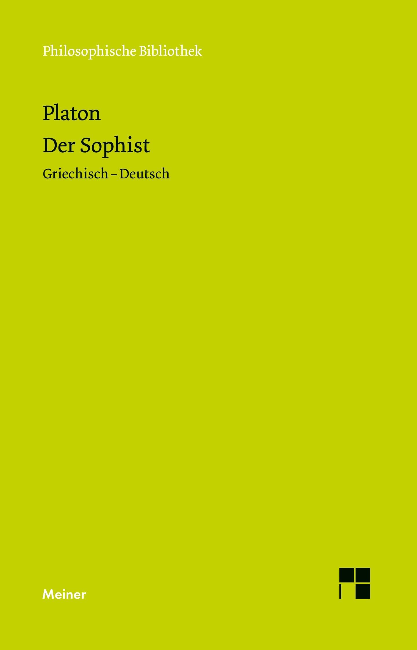 Der Sophist: Griechisch-Deutsch