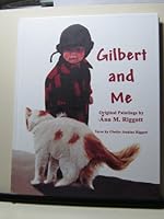 Gilbert and Me 0977764109 Book Cover
