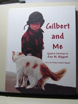 Hardcover Gilbert and Me Book