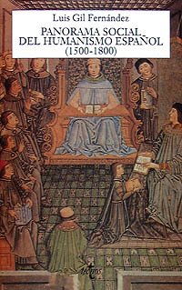 Panorama social del humanismo español (1500-1800) (Ventana Abierta)