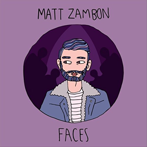 Faces by Matt Zambon on Amazon Music
