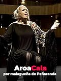  Aroa Cala por malagueña de Peñaranda