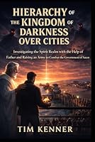 Hierarchy of the Kingdom of Darkness Over Cities B0F5RM9QV7 Book Cover