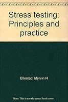 Stress Testing: Principles And Practice 0803631103 Book Cover