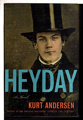 Heyday: A Novel