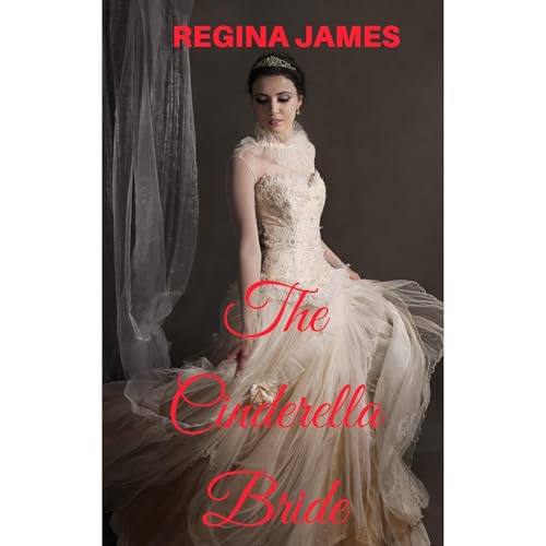 The Cinderella Bride Audiolibro Por Regina James arte de portada