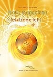 maria magdalena reliquien frankreich  Maria Magdalena - Jetzt rede ich!