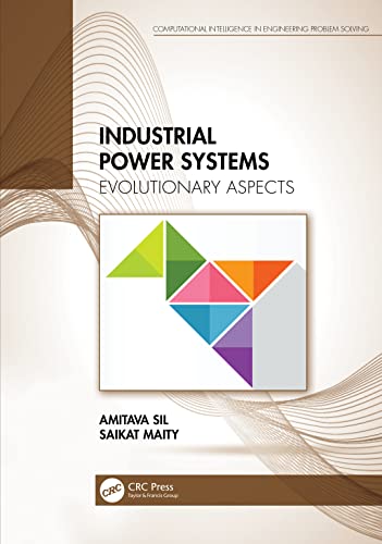 Industrial Power Systems: Evolutionary Aspects (Computational Intelligence in Engineering Problem Solving) view 2