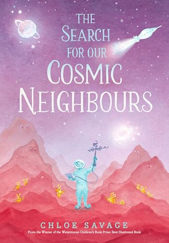 WALKER BOOKS The Search for Our Cosmic Neighbours.