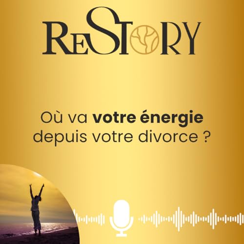 Comment g&eacute;rer votre &eacute;nergie apr&egrave;s votre s&eacute;paration difficile ? &Eacute;p. 13 RENA&Icirc;TRE