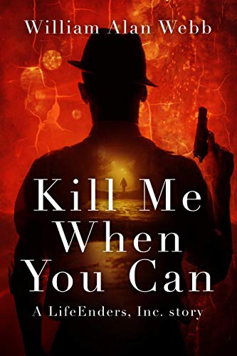 Cover of Kill Me When You Can