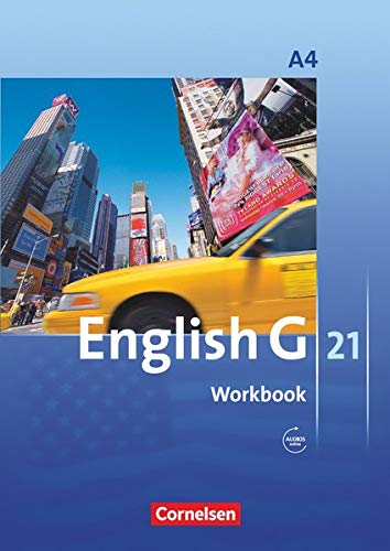 English G 21 - Ausgabe A / Band 4: 8. Schuljahr - Workbook mit Audios online English G 21 - Ausgabe A / Band 4: 8. Schuljahr - Workbook mit Audios online