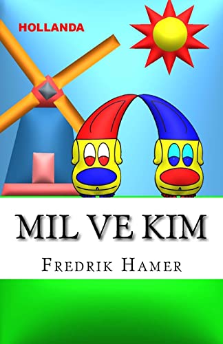 Mil ve Kim: Hollanda (Turkish Edition)
