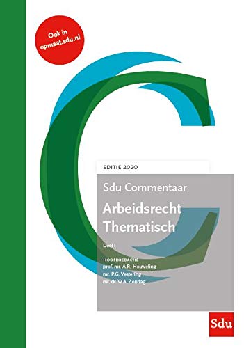 Sdu Commentaar Arbeidsrecht Thematisch. 2020. (set 2 ex.): Editie 2020, thematisch geordend