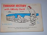 Through History with J. Wesley Smith B0007F5X8W Book Cover