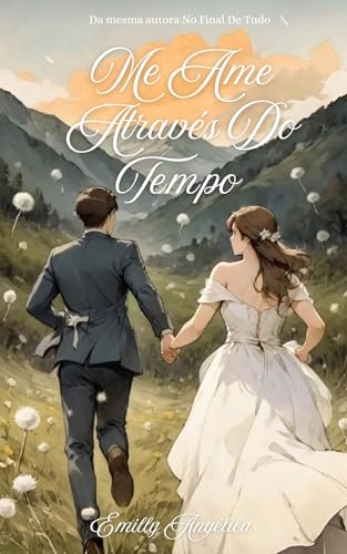 Me ame através do tempo