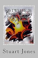 20:TWELVE:20 Ultimate Training System Workout Only Manual 1506193668 Book Cover