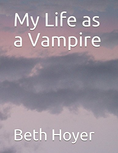 My Life as a Vampire