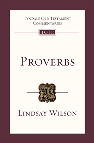 Proverbs: An Introduction And Commentary (Tyndale Old Testament Commentary) view 2