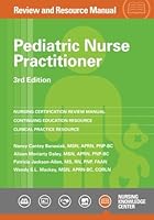 Pediatric Nurse Practitioner Review and Resource Manual, 3rd Edition 1935213431 Book Cover