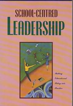 Paperback School-Centred Leadership Book