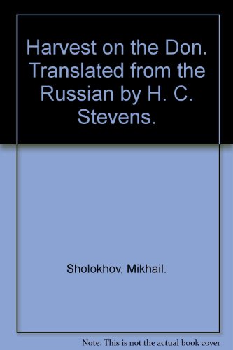 Harvest on the Don. Translated from the Russian... B000KITQ8O Book Cover