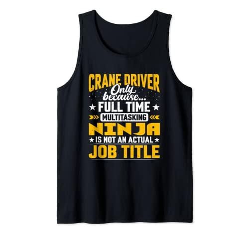 Funny crane driver operator job title canotta