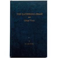 The Gathering Chase and Other Verse B000WHI3FA Book Cover