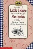The Little House Book of Memories