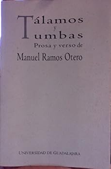 Paperback Tálamos y tumbas. Prosa y Verso de Manuel Ramos Otero Book