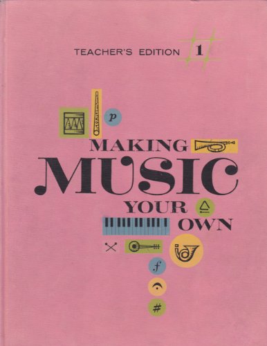 Making music your own B0007H93ZO Book Cover